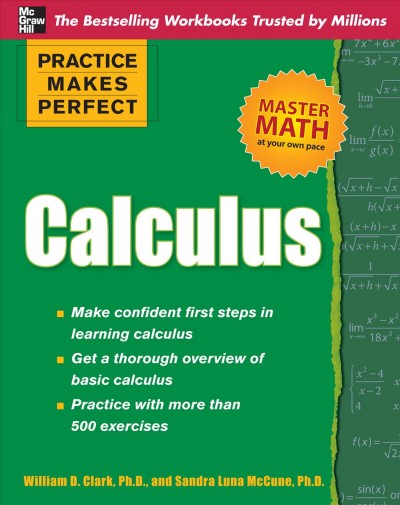 Calculus [electronic resource] / by William D. Clark, Sandra Luna McCune.