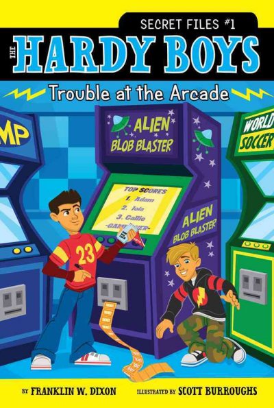 Trouble at the arcade (Book #1) [Paperback] / Franklin W. Dixon, Scott Burroughs.