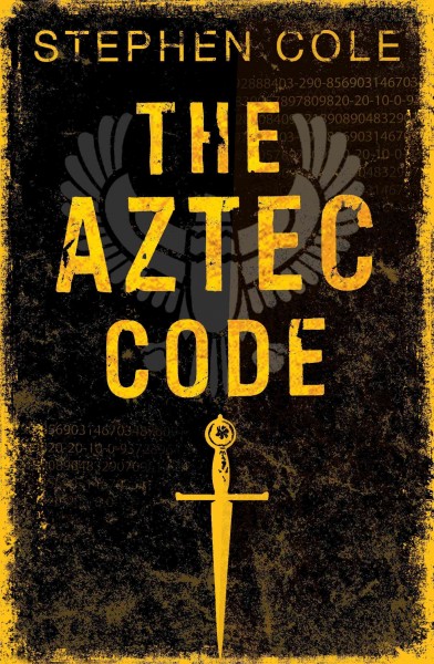 The Aztec code [electronic resource] / Stephen Cole.