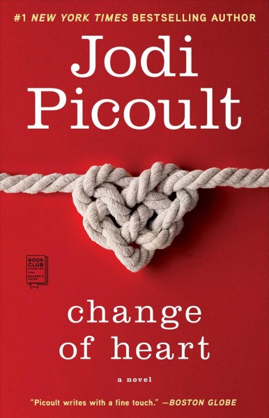 Change of heart / Jodi Picoult.