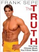 The truth the only fitness book you'll ever need  Cover Image