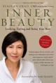 Inner beauty looking, feeling and being your best through traditional Chinese healing  Cover Image