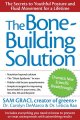 The bone-building solution  Cover Image
