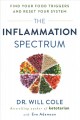 The inflammation spectrum : find your food triggers and reset your system  Cover Image